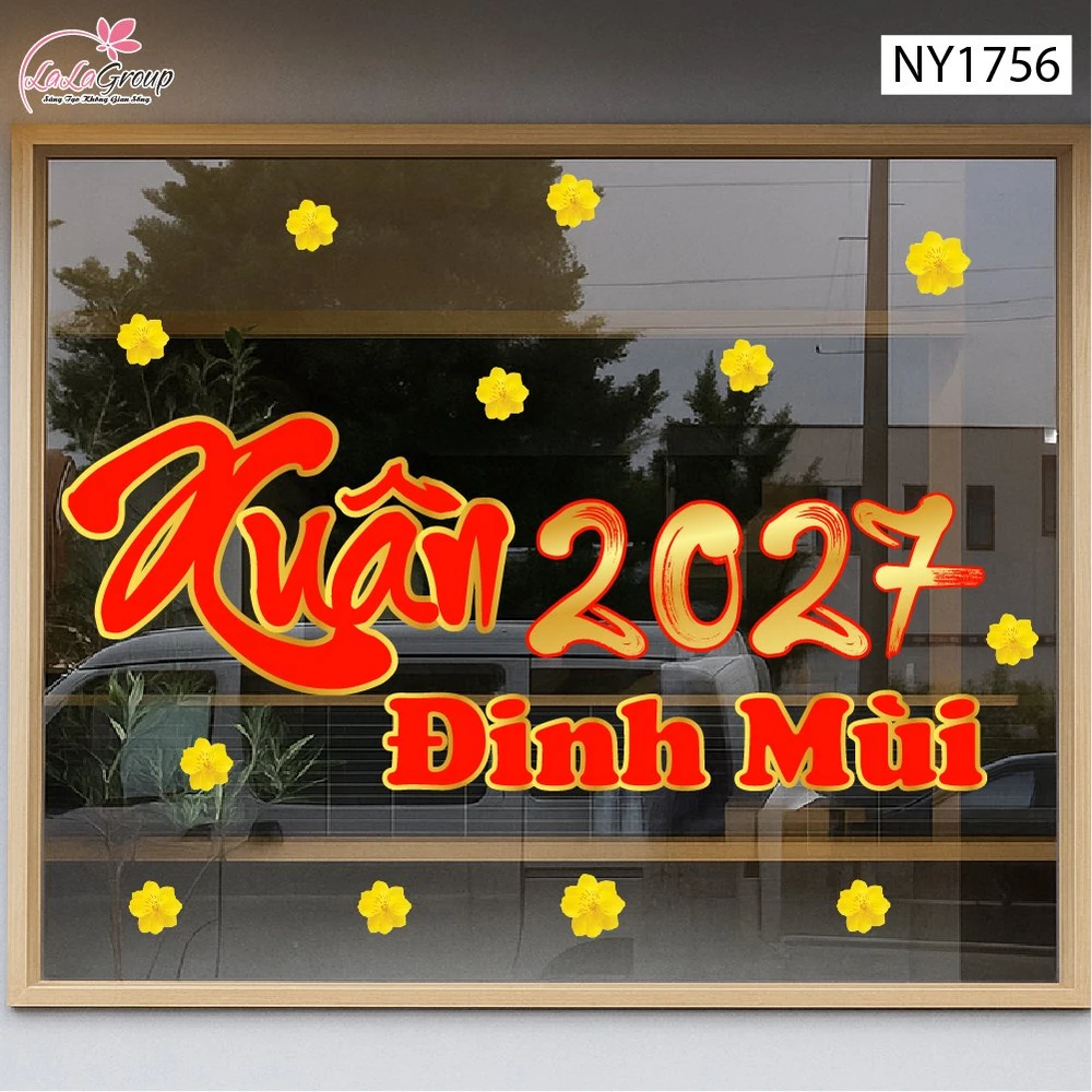 Decal Trang Trí Tết Xuân ĐInh Mùi 2027 Vạn Điều Như Ý