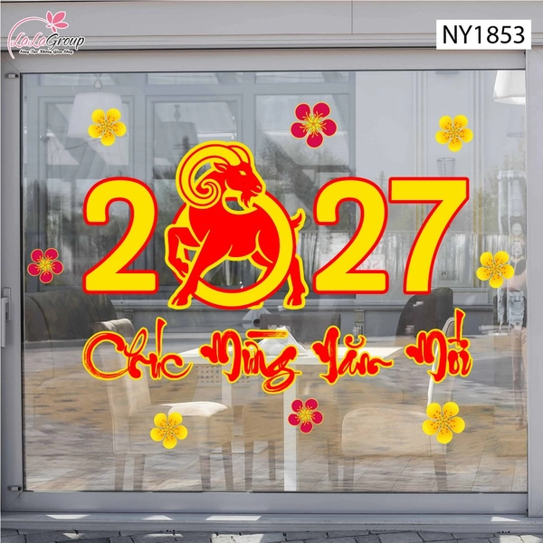 Decal Trang Trí Tết Đinh Mùi Chúc Mừng Năm Mới 2027 Tài Lộc Sum Vầy