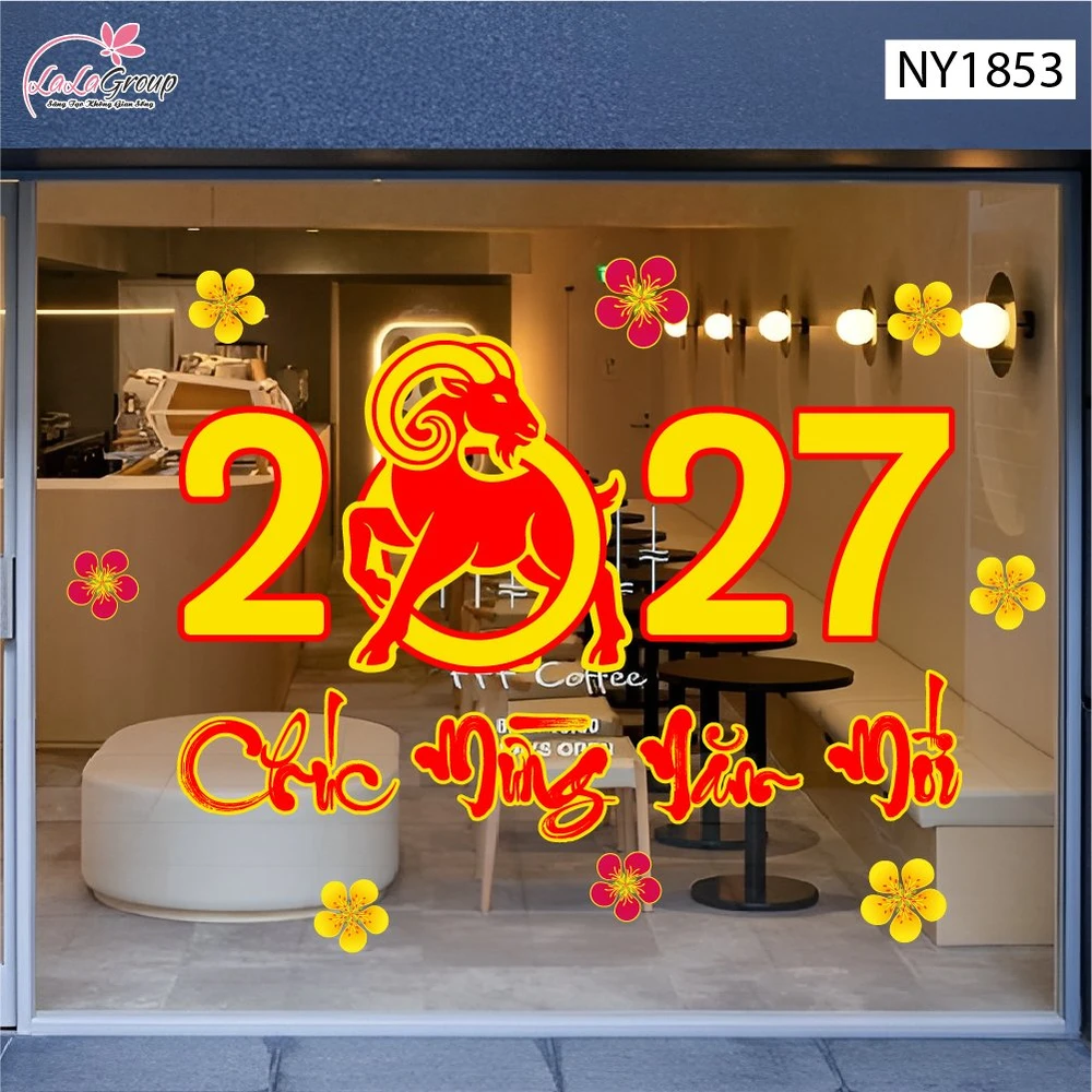 Decal Trang Trí Tết Đinh Mùi Chúc Mừng Năm Mới 2027 Tài Lộc Sum Vầy