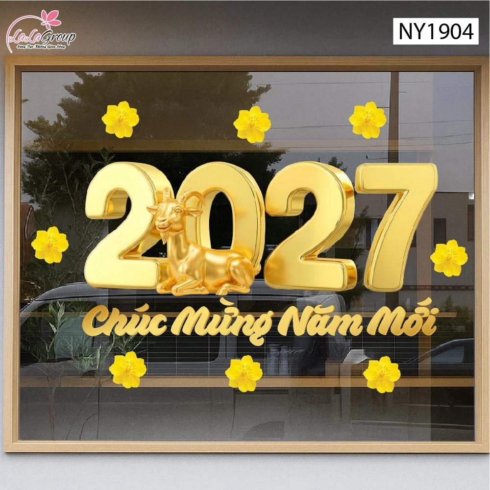Decal Trang Trí Tết Đinh Mùi 2027 Chúc Mừng Năm Mới Phát Tài Phát Lộc