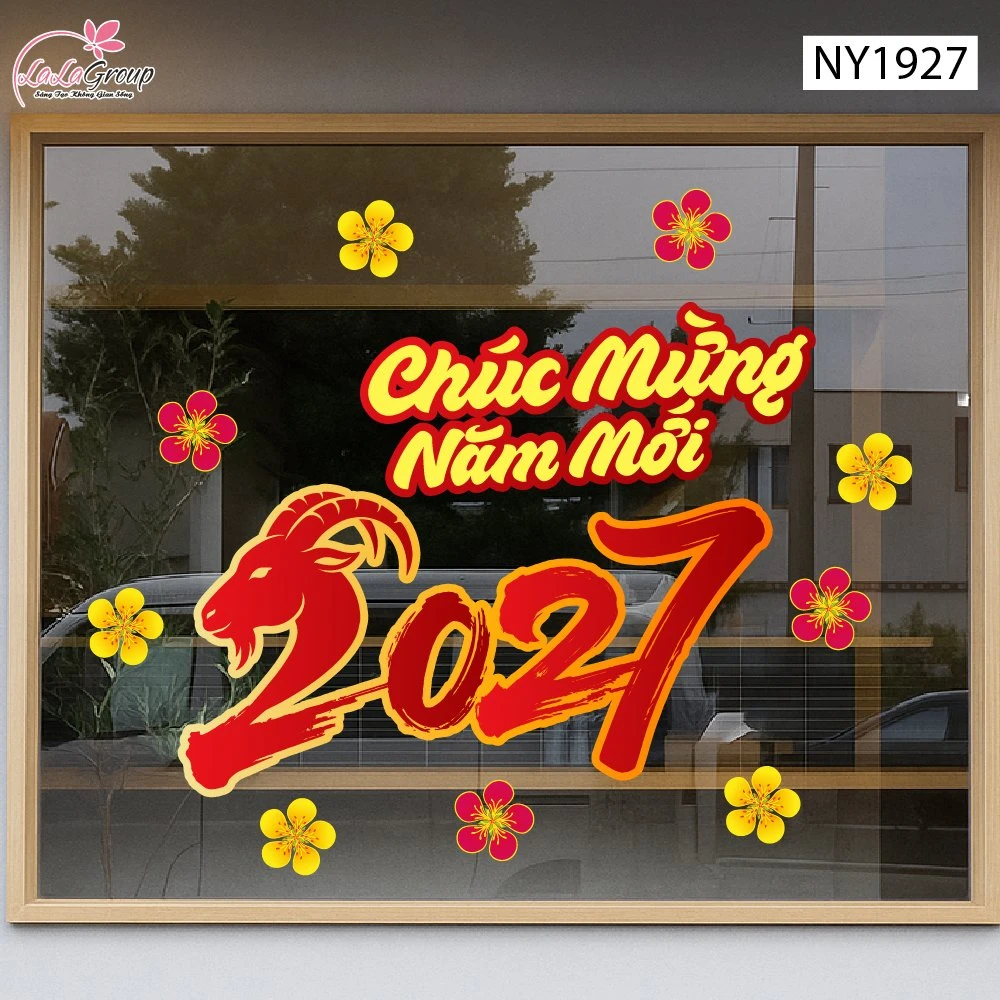 Decal Trang Trí Tết Chúc Mừng Năm Mới 2027 May Mắn