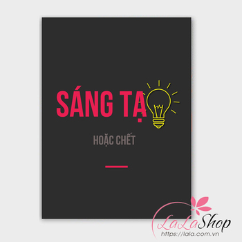 Decal văn phòng Sáng tạo hoặc chết