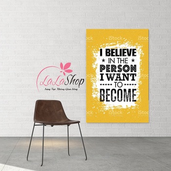 Decal văn phòng I believe in the person i want to become 1