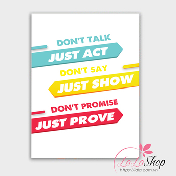 Decal văn phòng Don't promise just prove