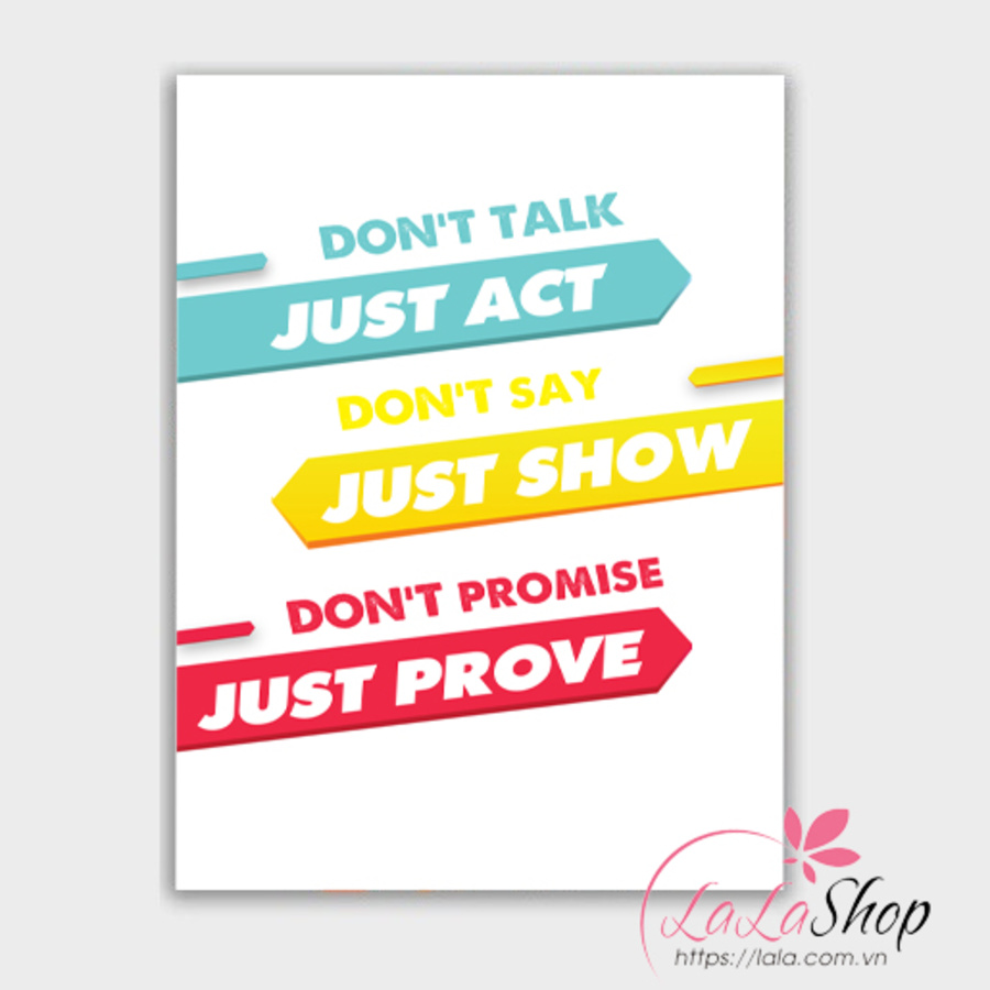 Decal văn phòng Don't promise just prove