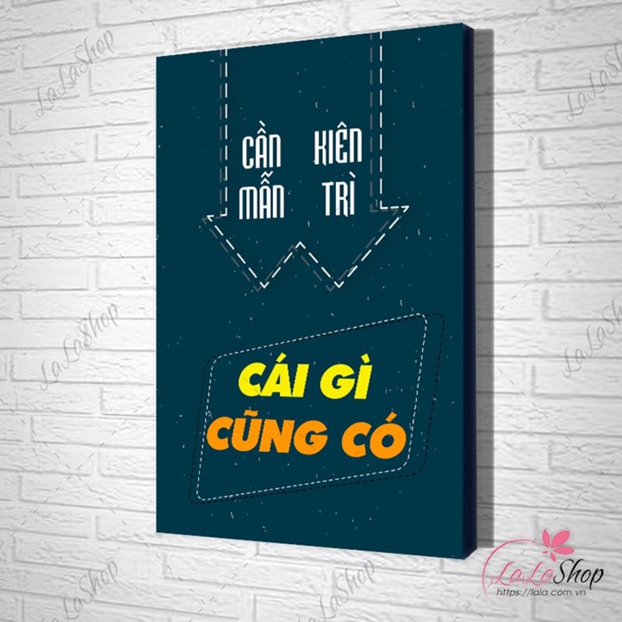 Tranh treo tường cần mẫn kiên trì cái gì cũng có