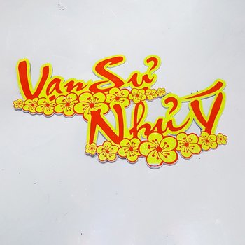 Chữ Dán Xốp Trang Trí Tết Vạn sự như ý