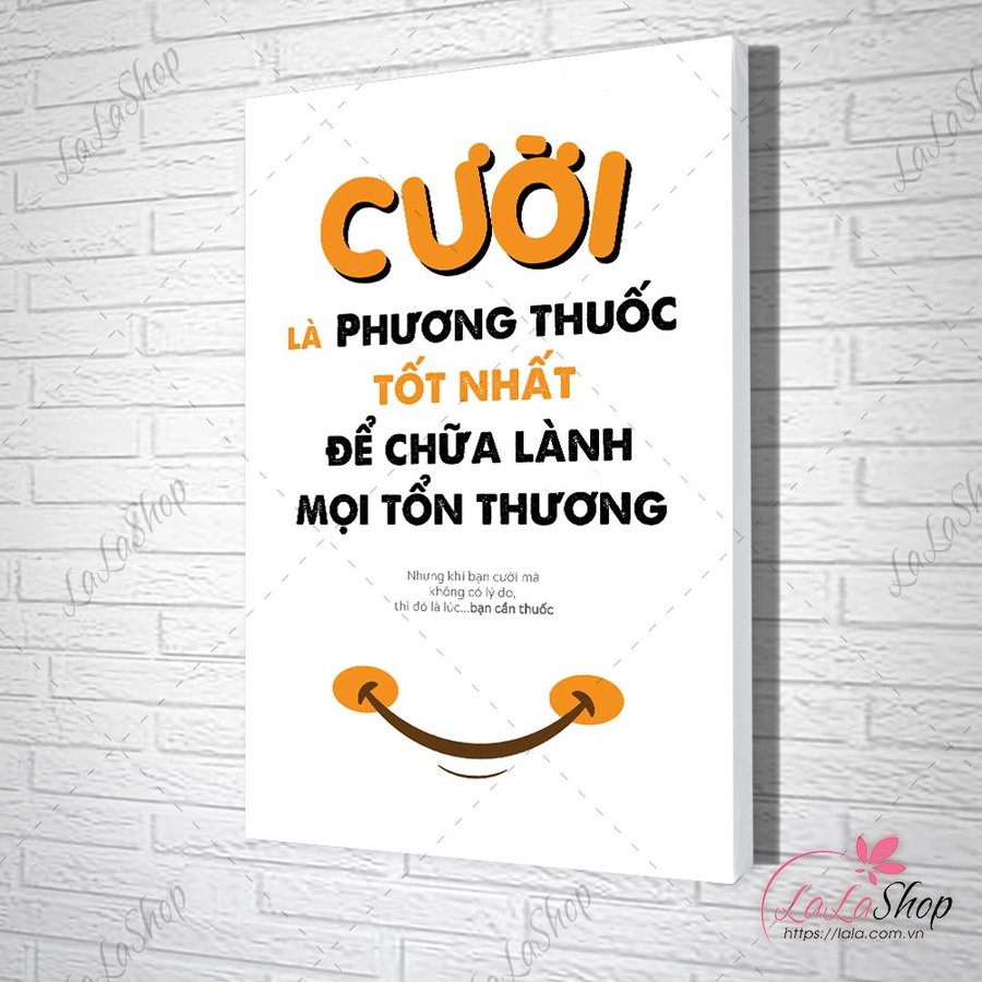 Tranh slogan cười là phương thuốc tốt nhất để chữa lành mọi vết thương