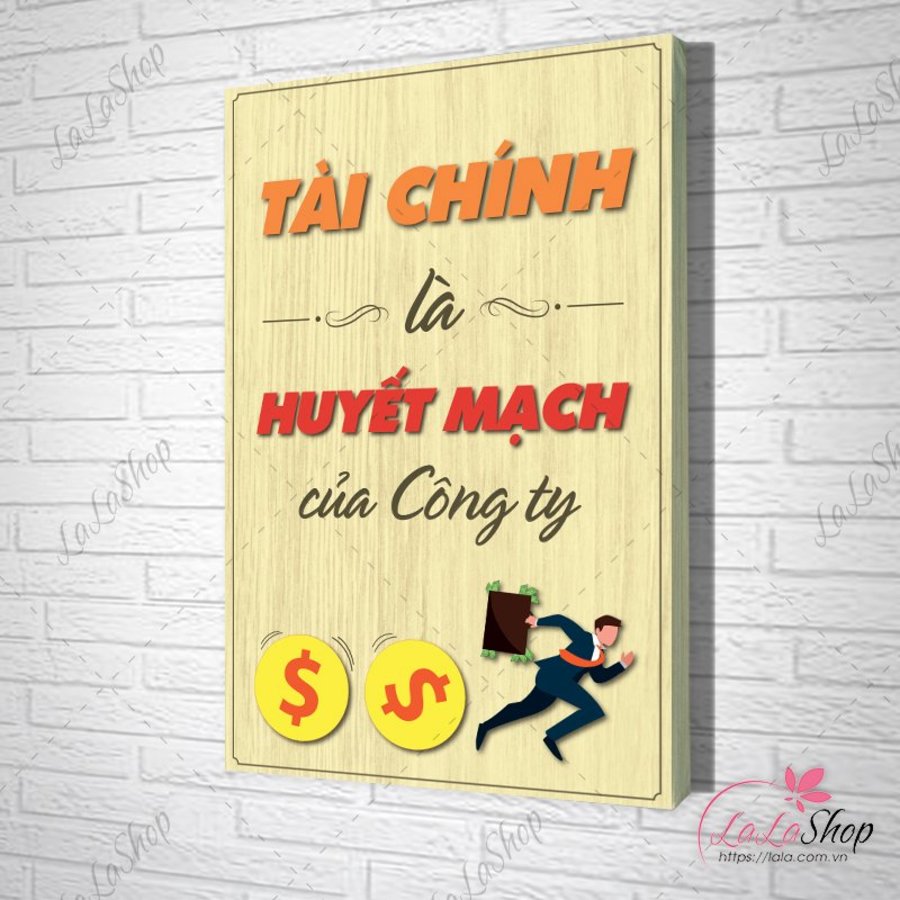 Tranh Văn Phòng Giả Gỗ Tài Chính Là Huyết Mạch Của Công Ty