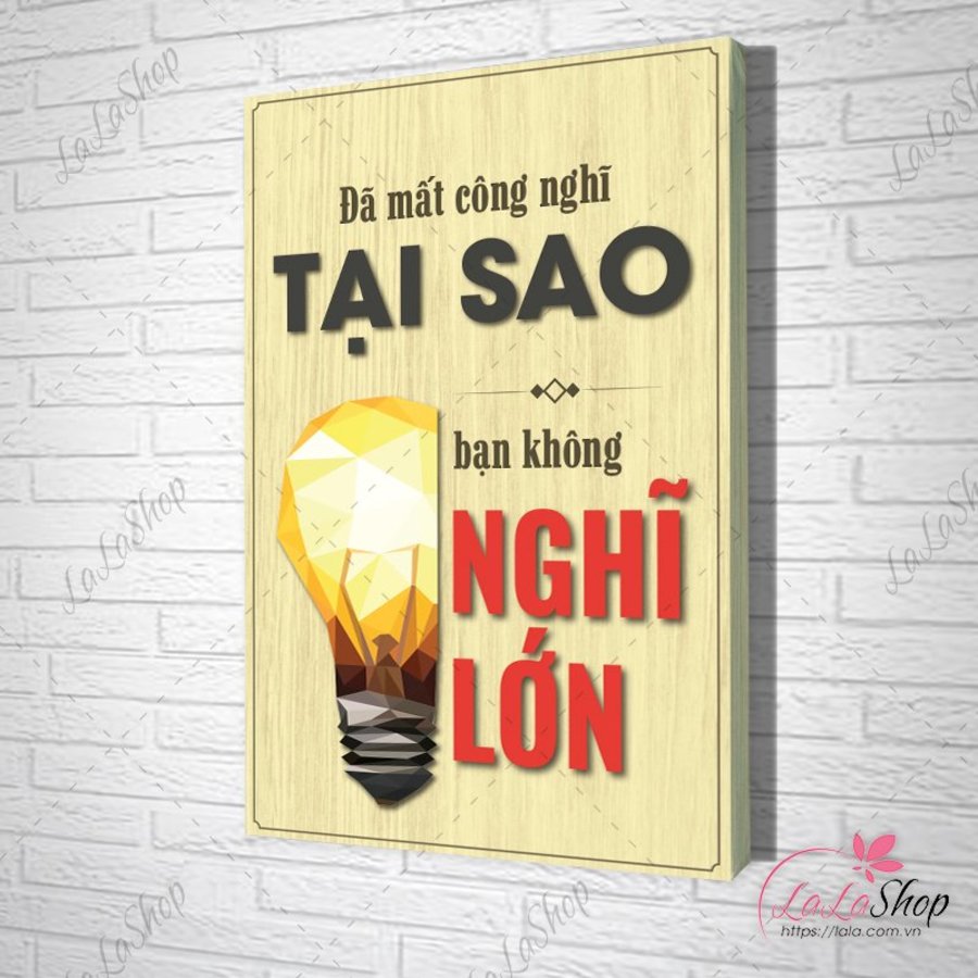 Tranh Văn Phòng Giả Gỗ Đã Mất Công Nghĩ Tại Sao Bạn Không Nghĩ Lớn