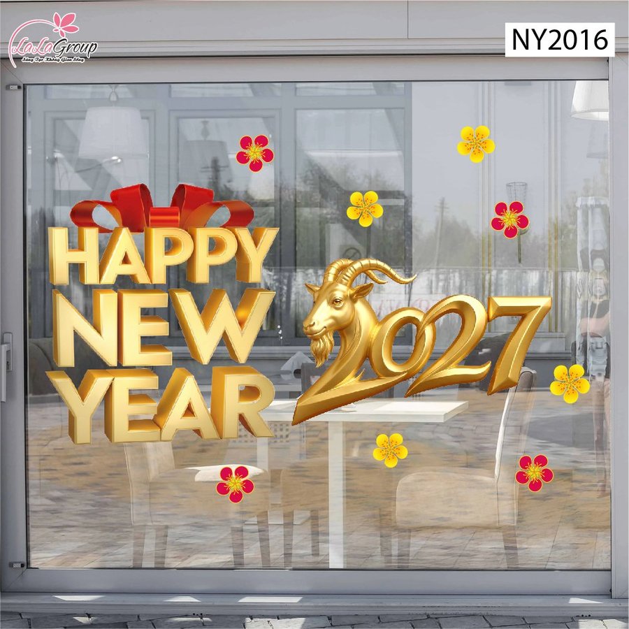 Decal Trang Trí Tết 2027 Happy New Year Đinh Mùi Hoa Xuân May Mắn